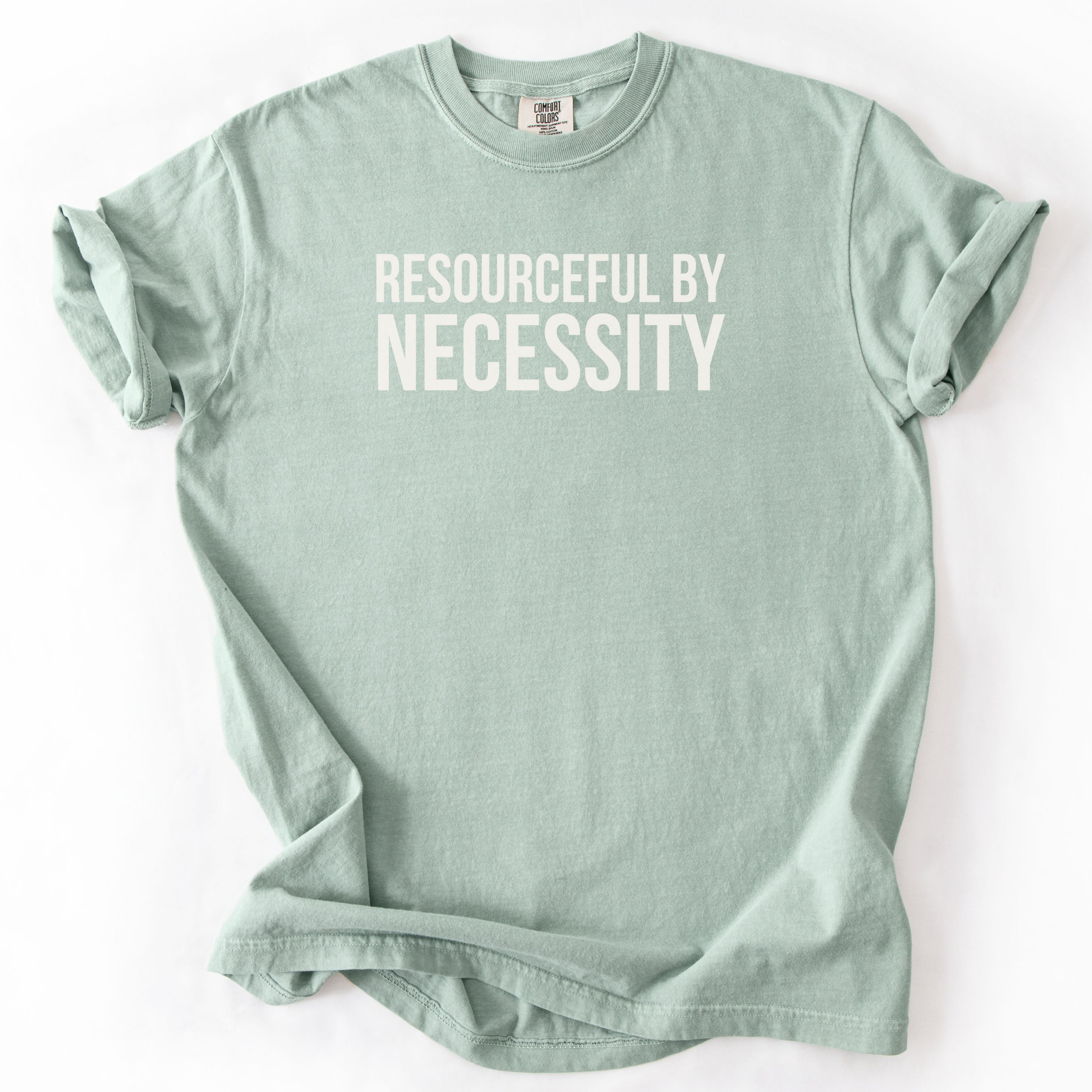 Resourceful by Necessity Tshirt | Government Worker Shirt Gift for Public Service Worker Funny Gift for Office