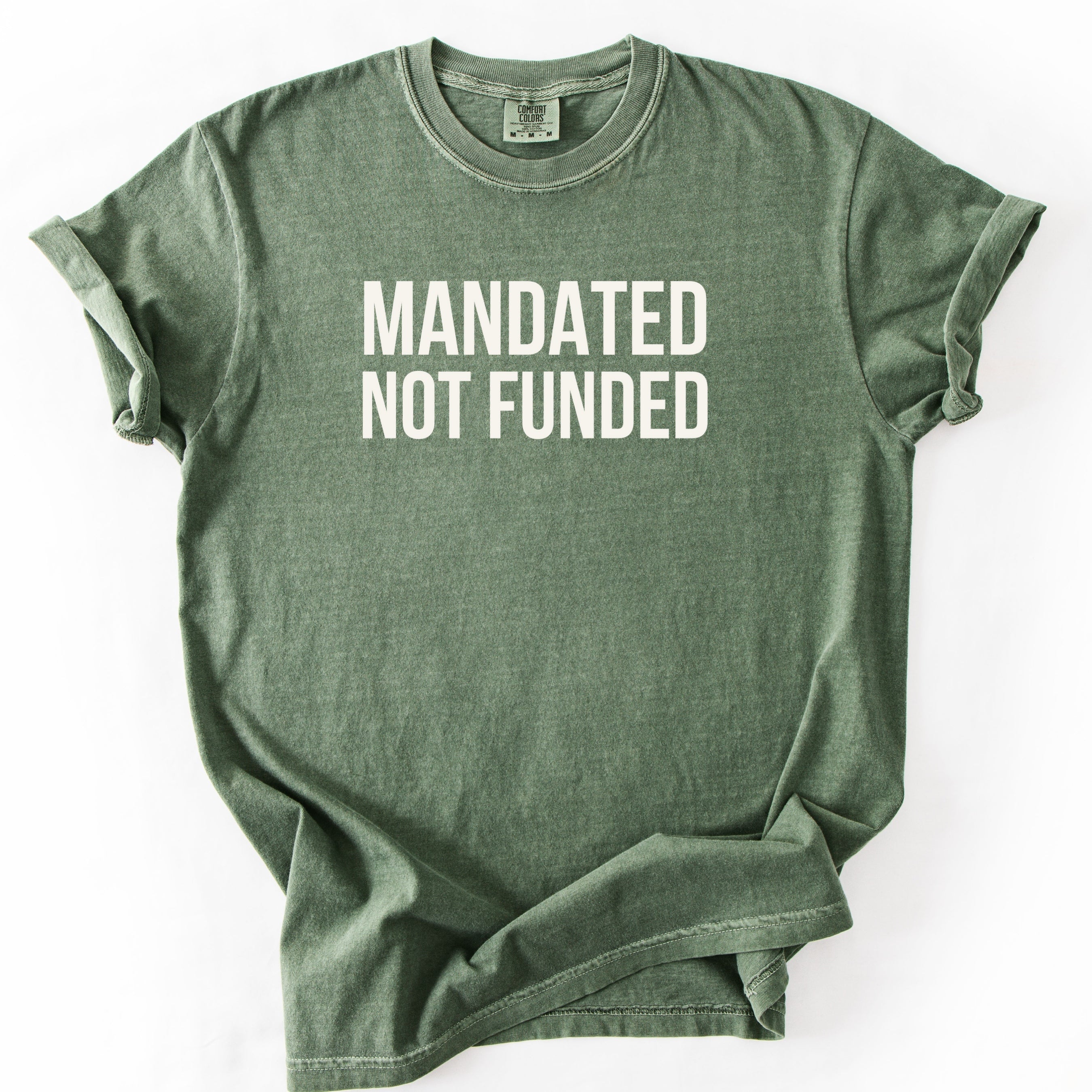 Mandated Not Funded Tshirt | Government Humor Office Gift for Public Servants Essential Worker Tee