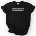 Survived Decades of Unfunded Mandates Shirt | Funny government shirt gift for public servants and public works employees