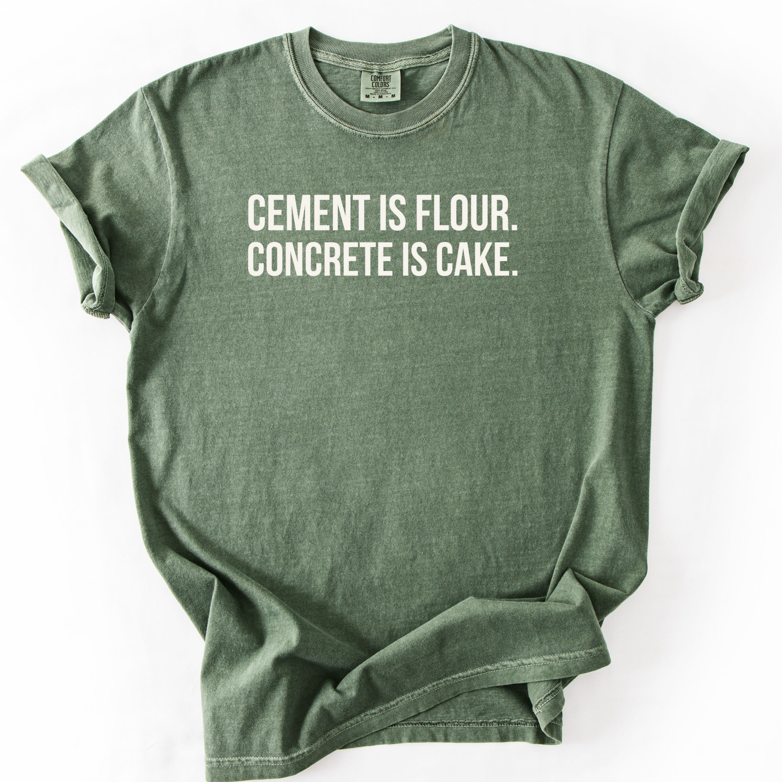 Cement Is Flour. Concrete Is Cake. | Funny Civil Engineer T-Shirt